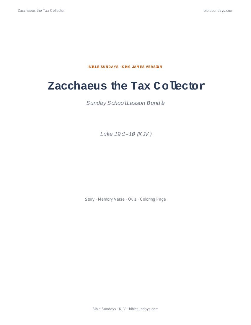 Preview cover of Zacchaeus the Tax Collector — Sunday School Lesson Bundle